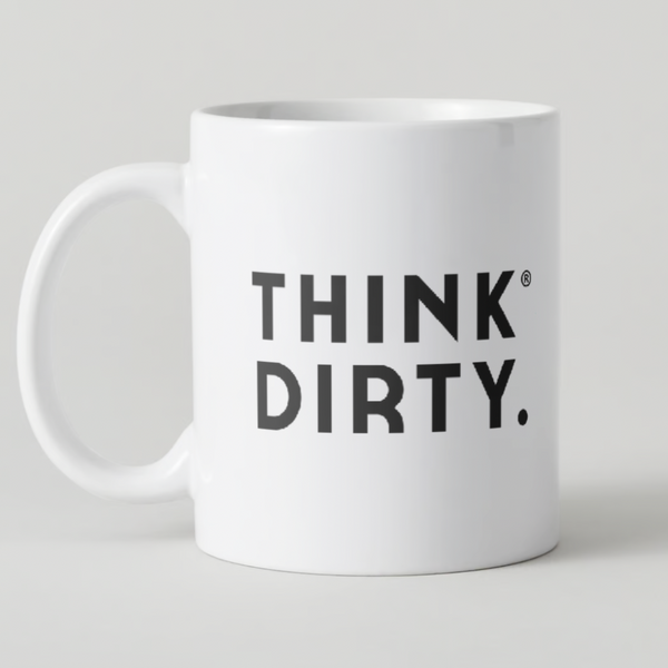 Think Dirty Mug