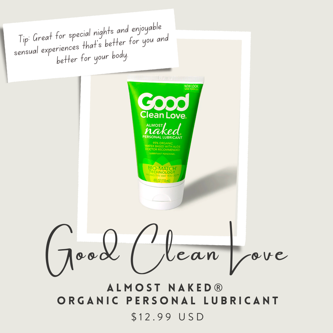 Good Clean Love - Almost Naked® Organic Personal Lubricant – Think Dirty  Clean Beautique