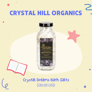 Crystal Hills Organics - Crystal Dreams Bath Salts